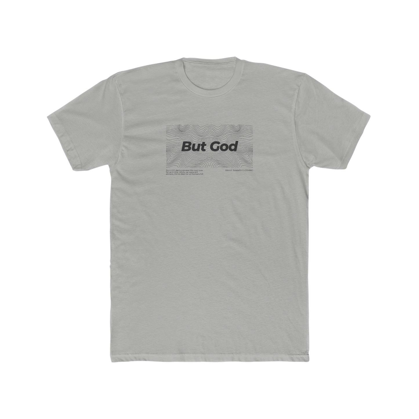 But God - Crew Tee