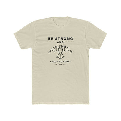 Be Strong and Courageous Crew Tee