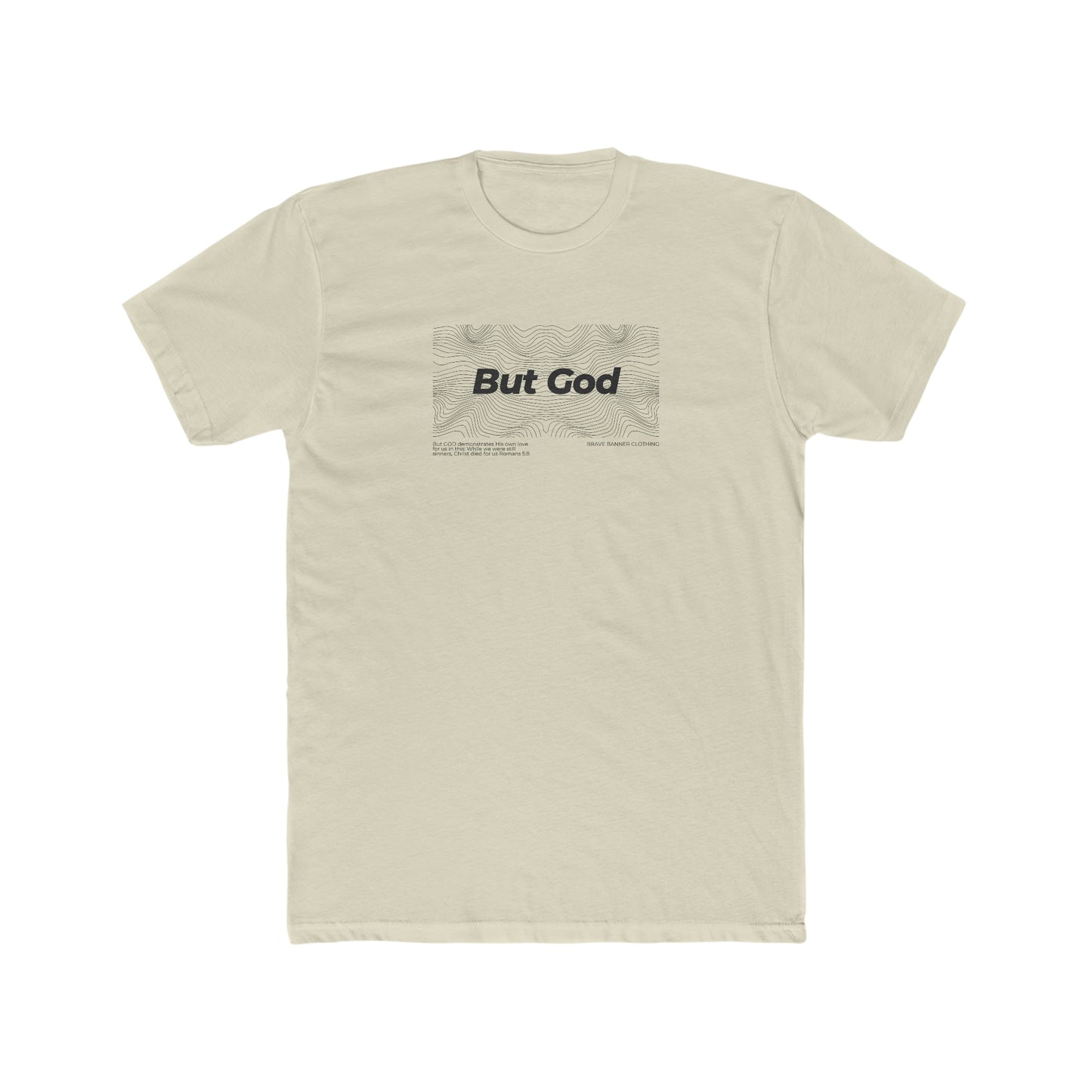 But God - Crew Tee