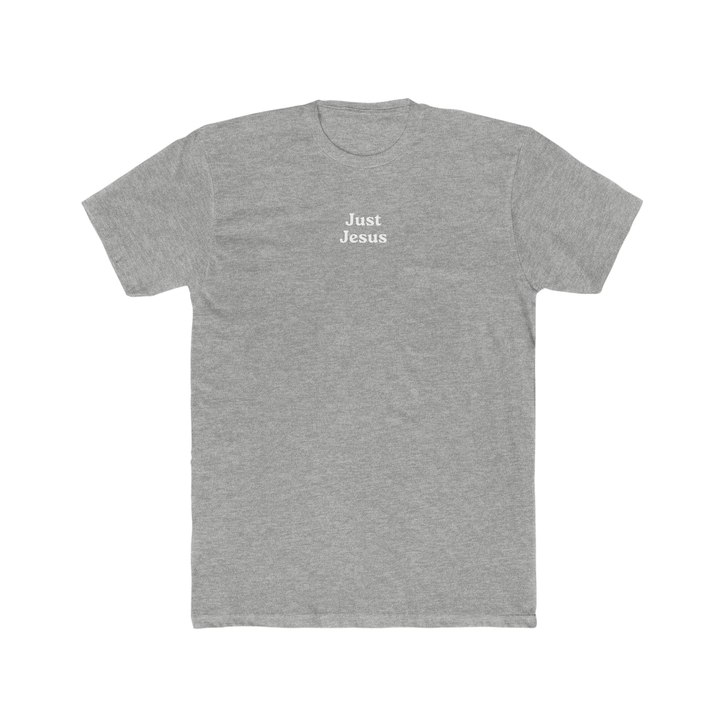 Just Jesus - Crew Tee