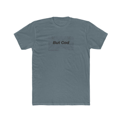 But God - Crew Tee