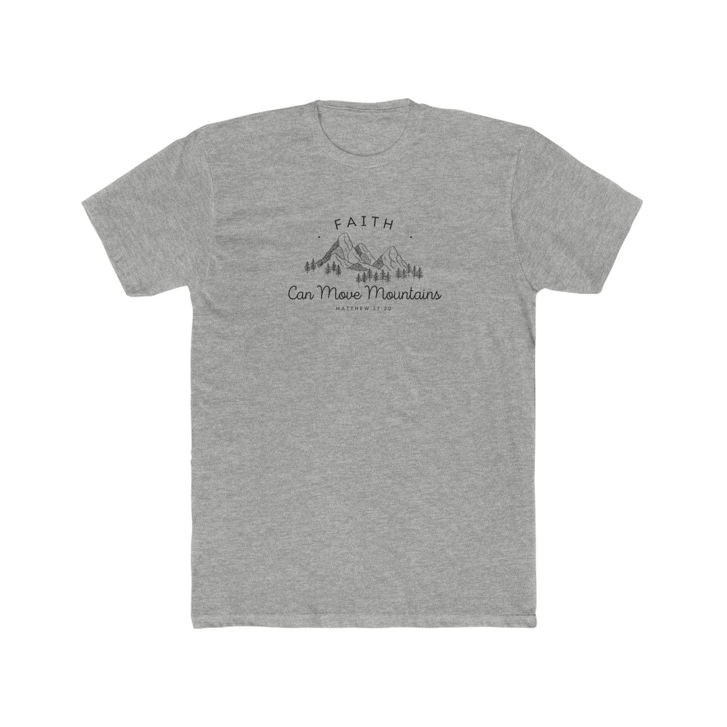 Faith Can Move Mountains - Crew Tee