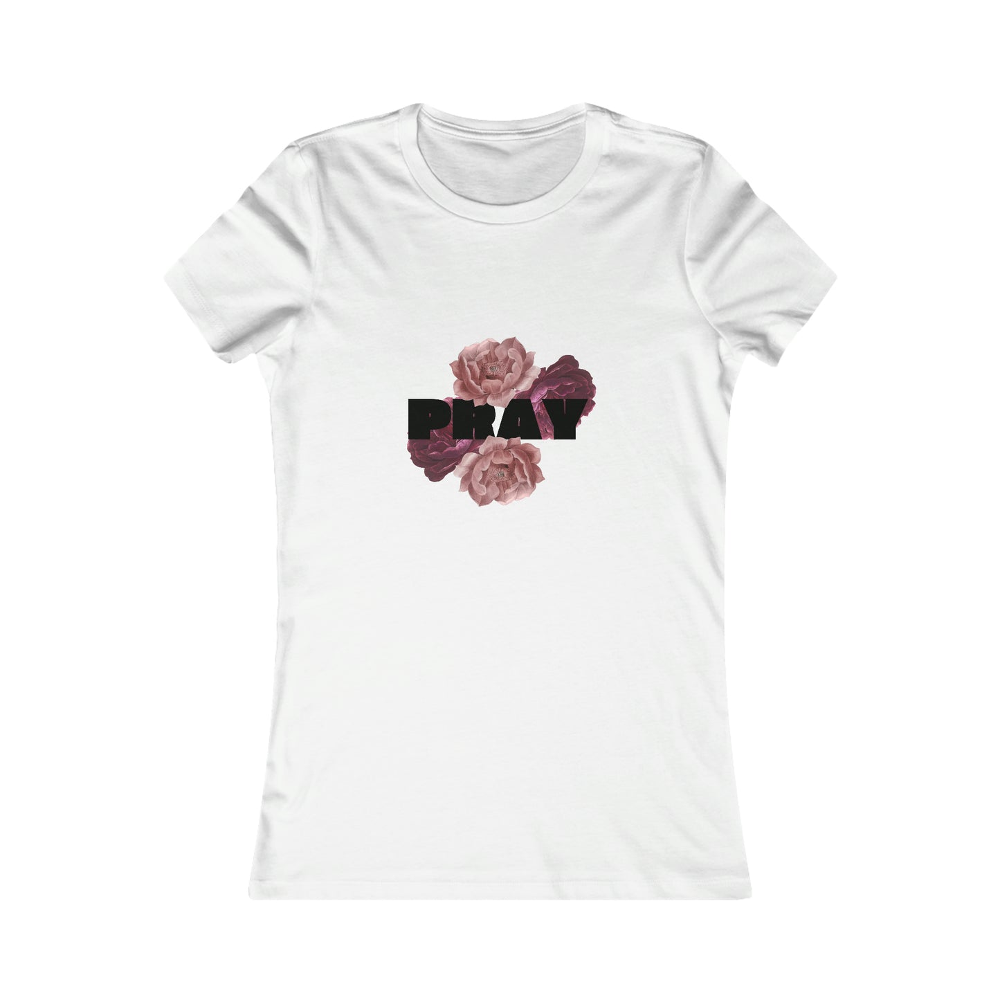 Pray - Women's Favorite Tee