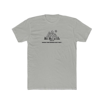 Even the Rocks Cry Out - Crew Tee