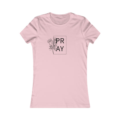 Pray 2 - Women's Favorite Tee