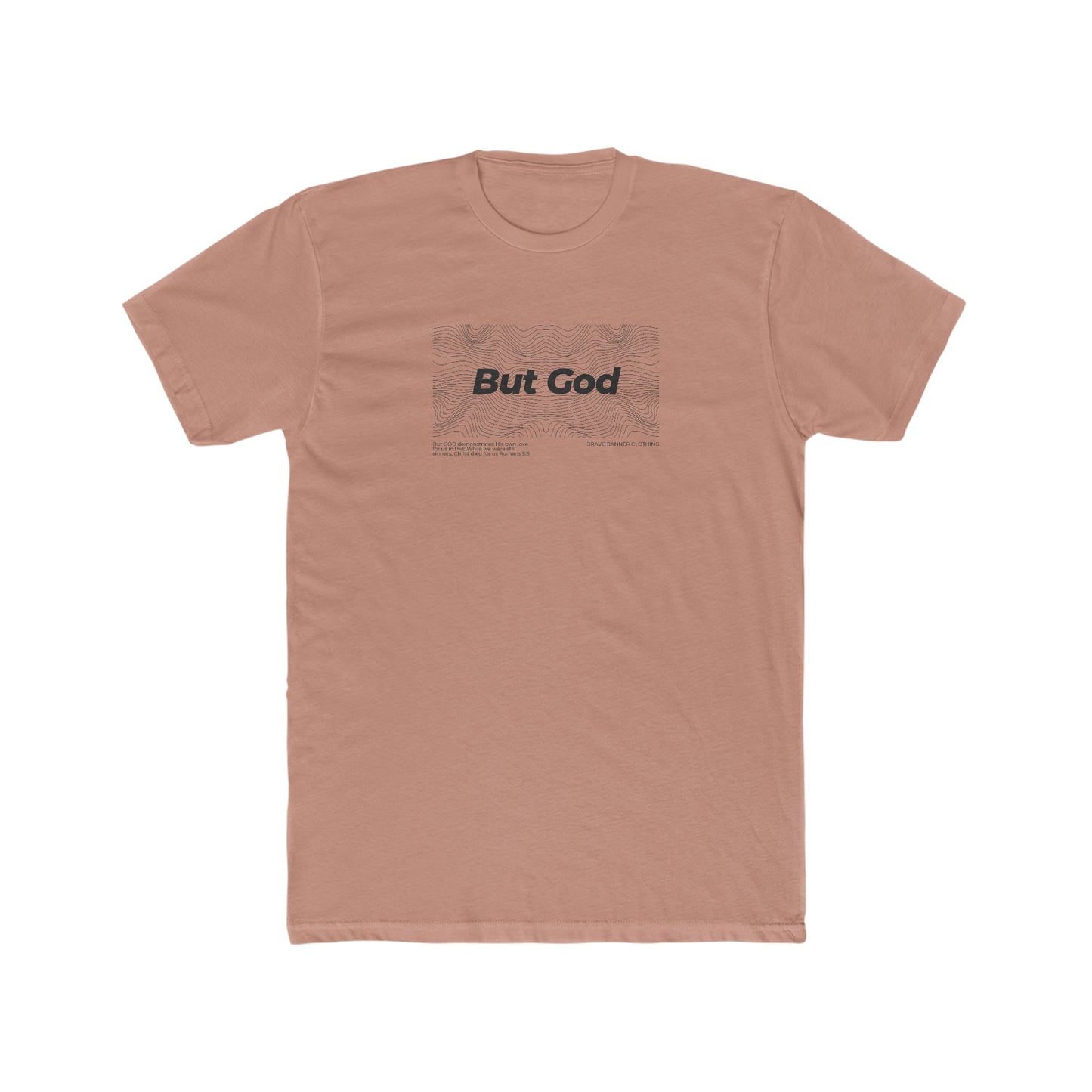 But God - Crew Tee