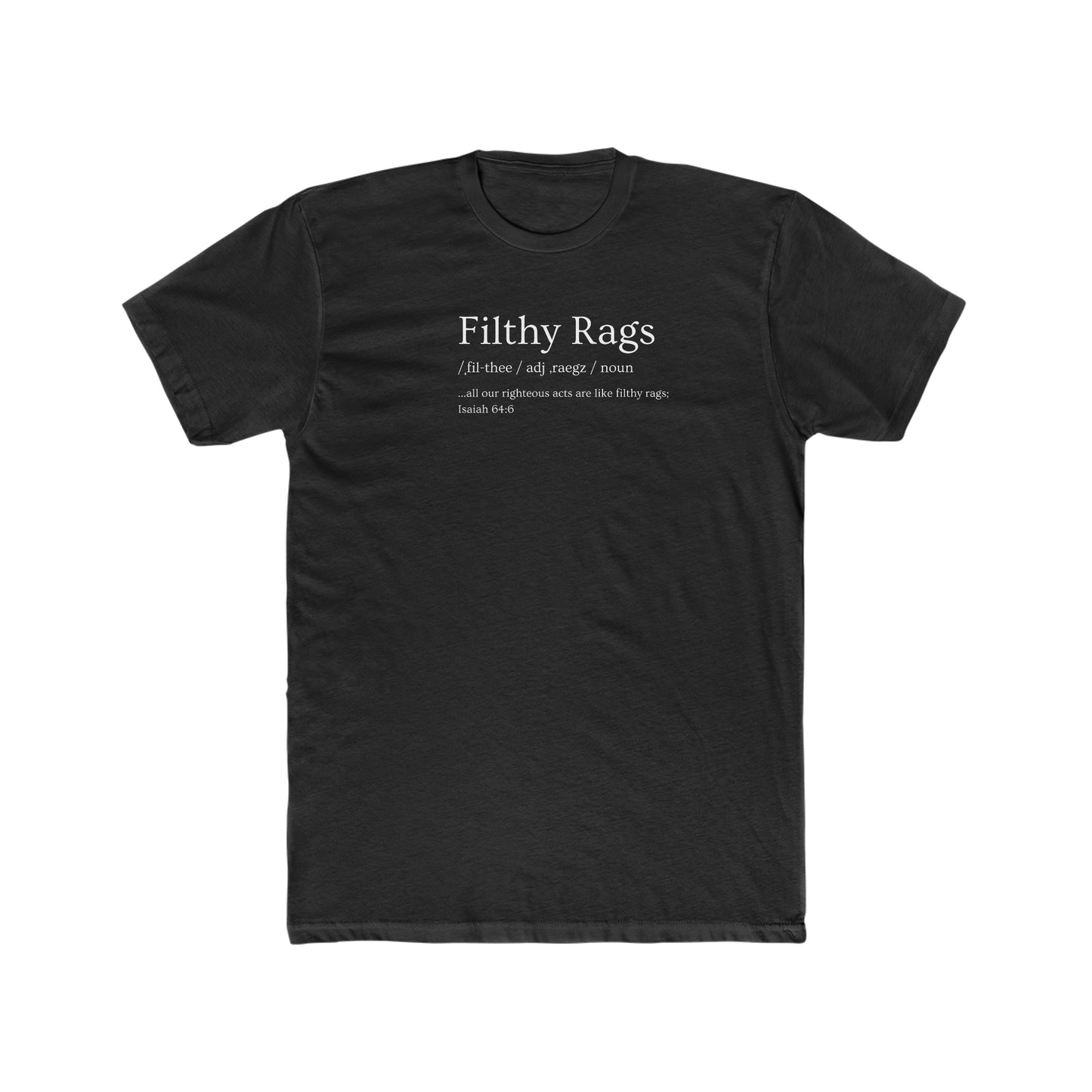 Filthy Rags - Crew Tee