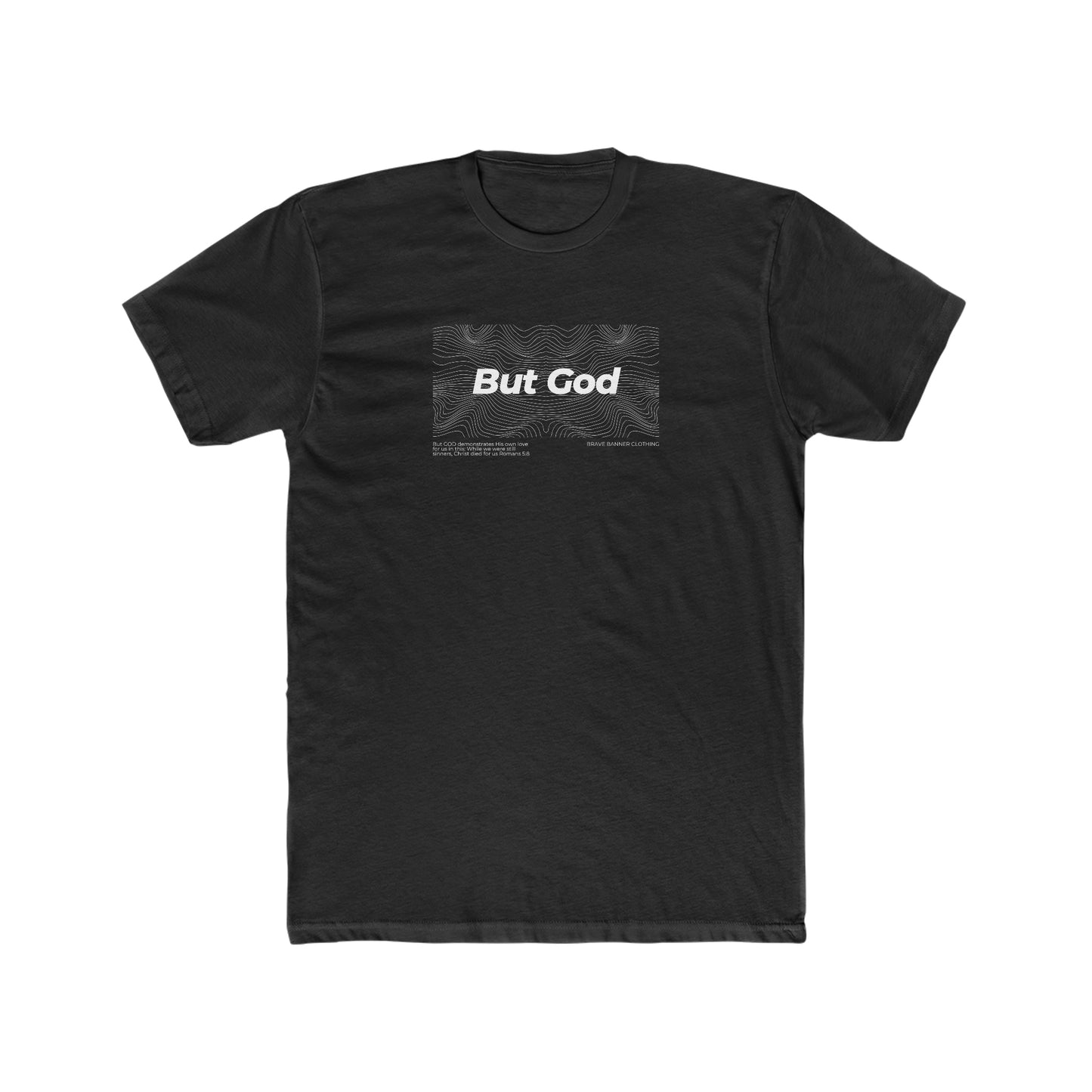 But God - Crew Tee