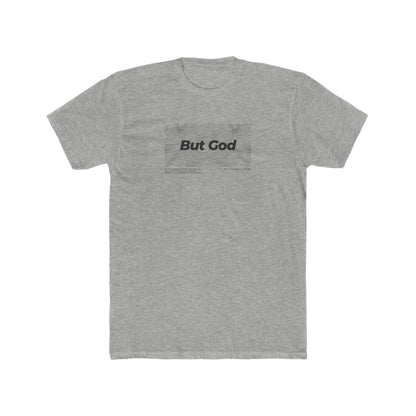 But God - Crew Tee