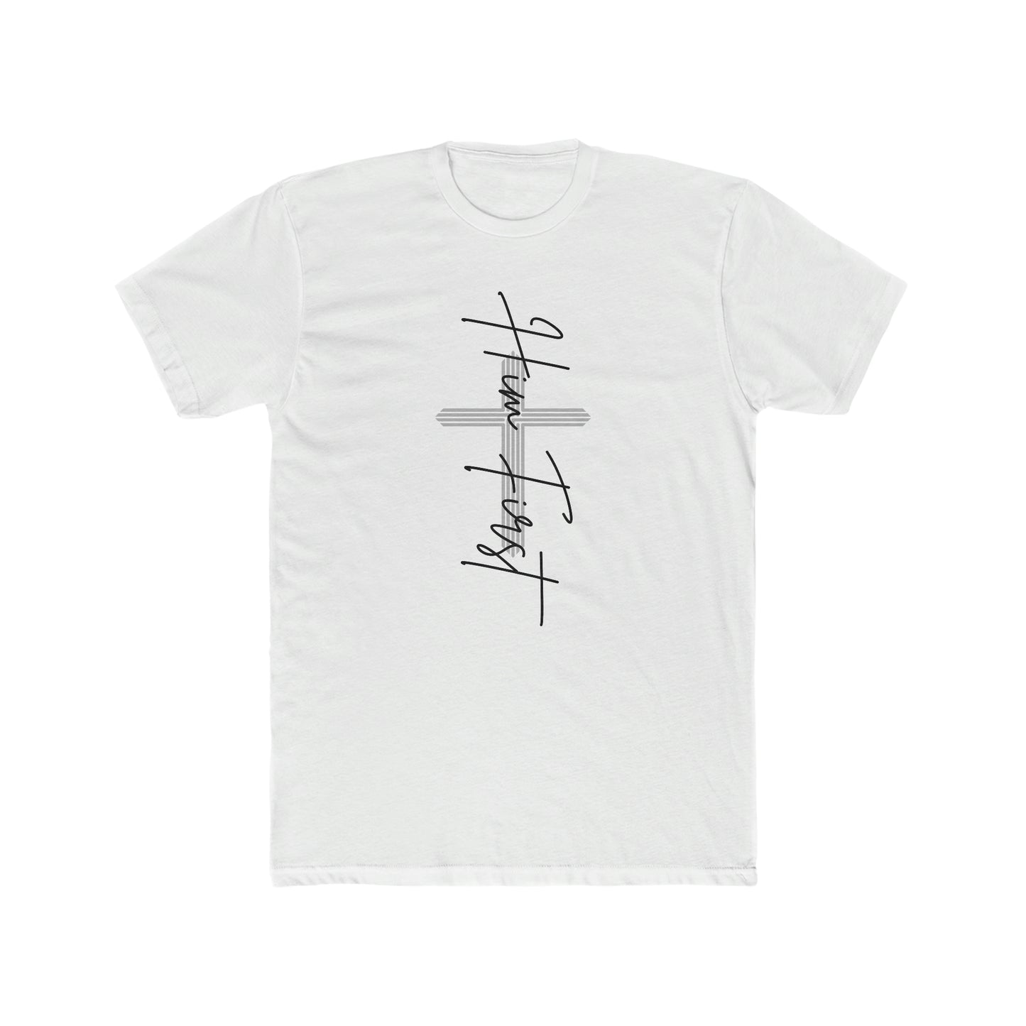 Him First Crew Tee