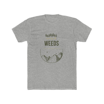 Look Past the Weeds - Crew Tee