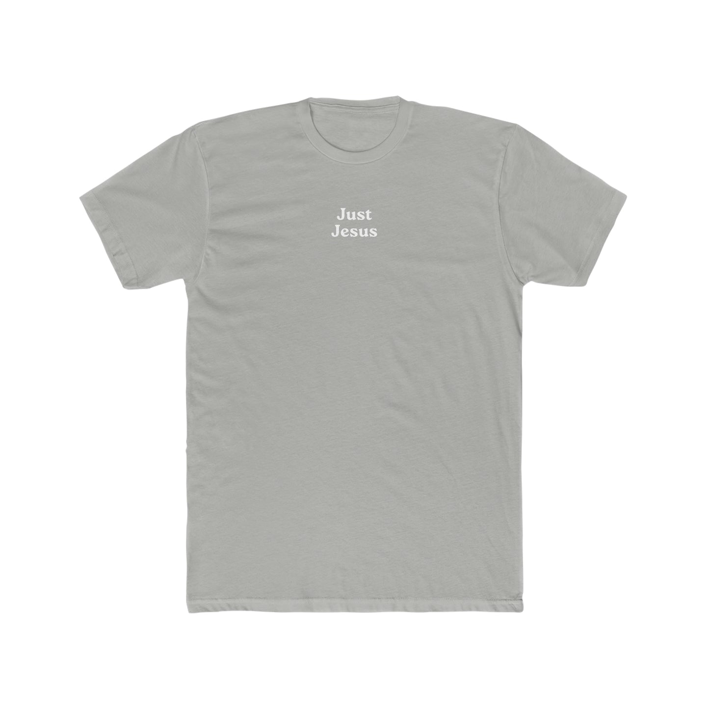 Just Jesus - Crew Tee