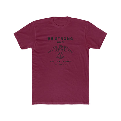 Be Strong and Courageous Crew Tee