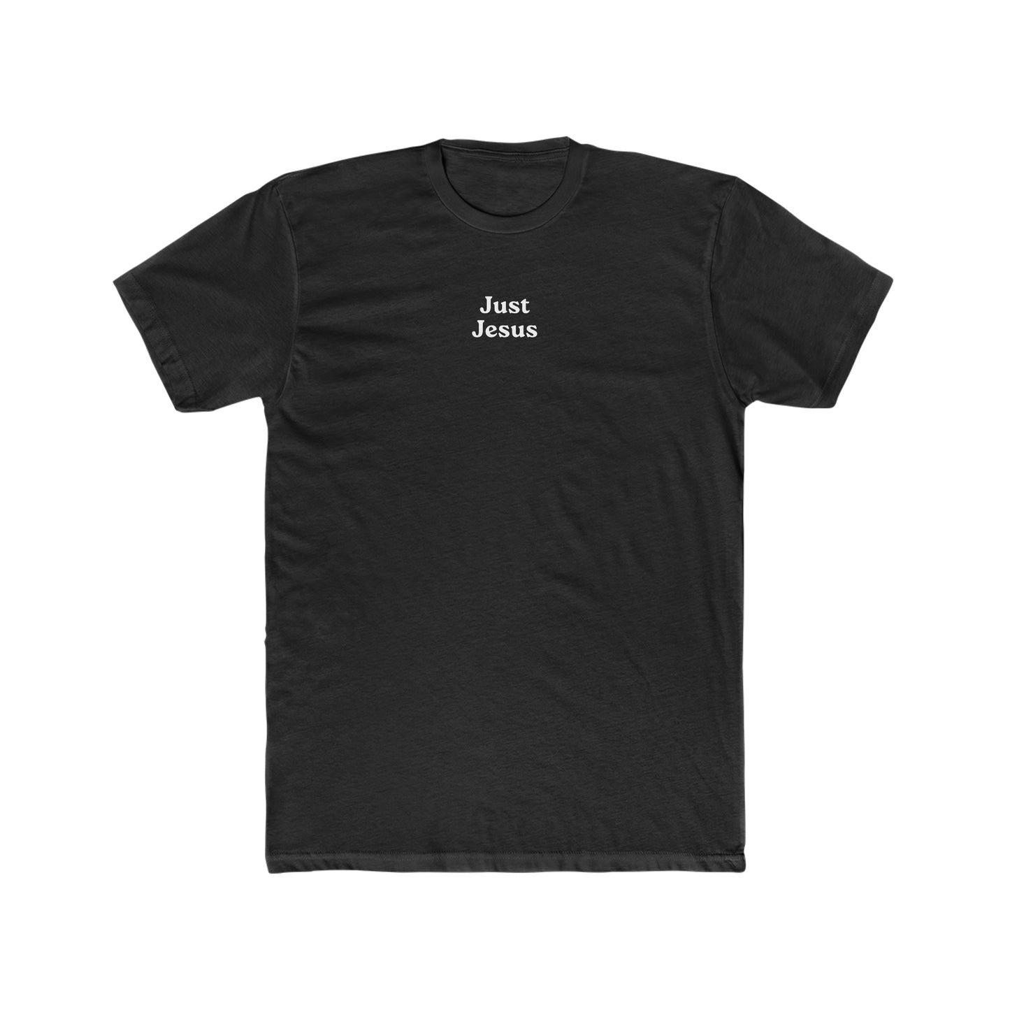 Just Jesus - Crew Tee