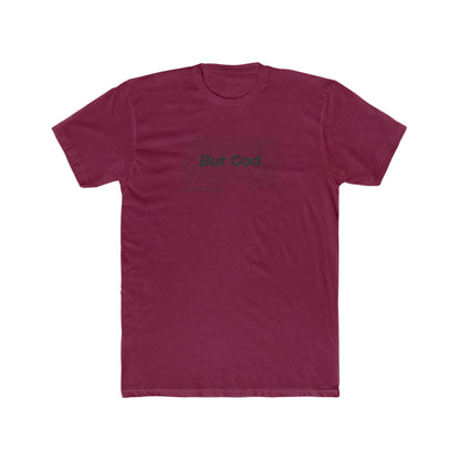 But God - Crew Tee