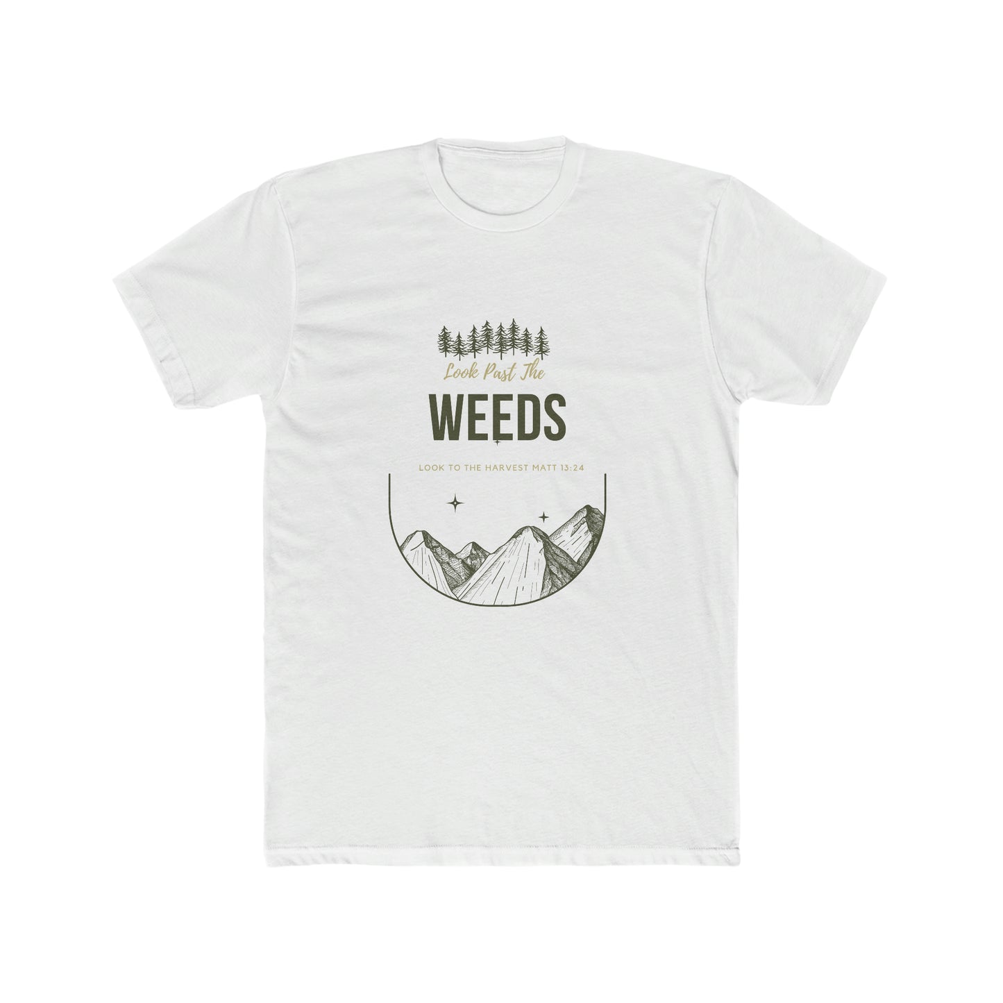 Look Past the Weeds - Crew Tee