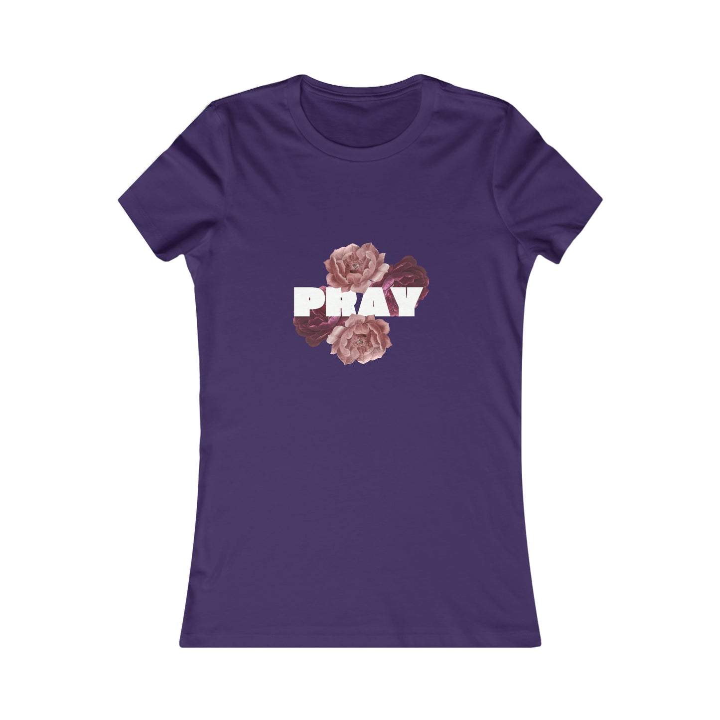 Pray - Women's Favorite Tee