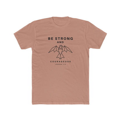 Be Strong and Courageous Crew Tee